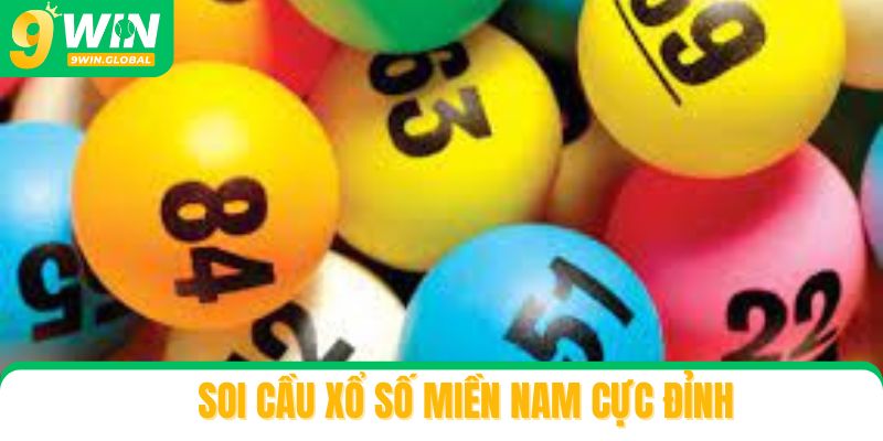 Soi cầu xổ số miền Nam cực đỉnh theo đuôi câm đít câm